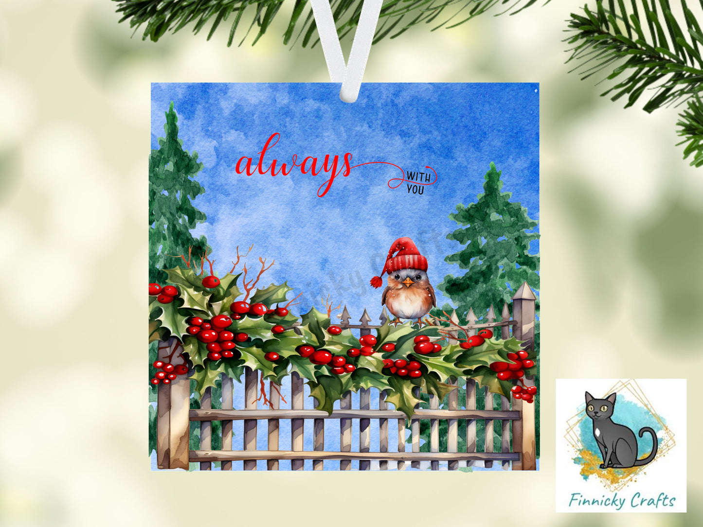 Always with you, Square Christmas Sign PNG, Digital Download for Sublimation, Door Hanger, Earrings, Ornament, Badge Reel, Keyring