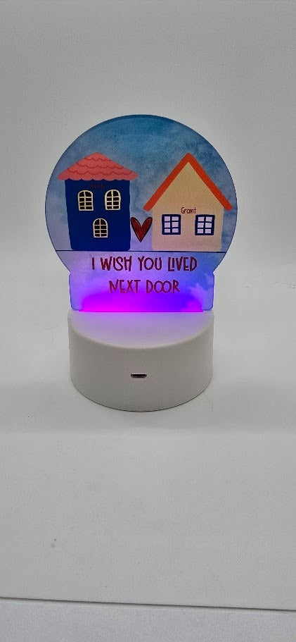 I wish you lived next door Round Light Base Acrylic, Sign, Sublimation, Digital, PNG, Design, Acrylic, Nightlight (Copy)