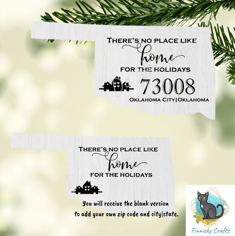 Customizable Oklahoma State Shape, Home for the Holidays, Zip Code, Sublimation, PNG, Digital Download, Door Hanger, Ornament