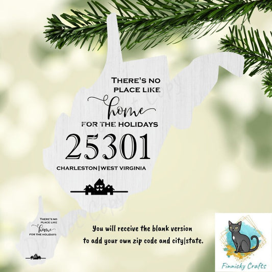 Customizable West Virginia State Shape, Home for the Holidays, Zip Code, Sublimation, PNG, Digital Download, Door Hanger, Ornament