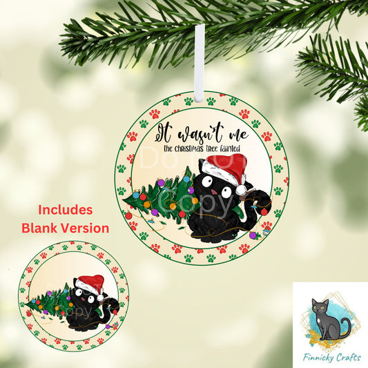 Funny Christmas Cat Door Sign PNG, It Wasn't Me the tree fainted Round Door Sign Digital Download for Sublimation, Door Hanger PNG