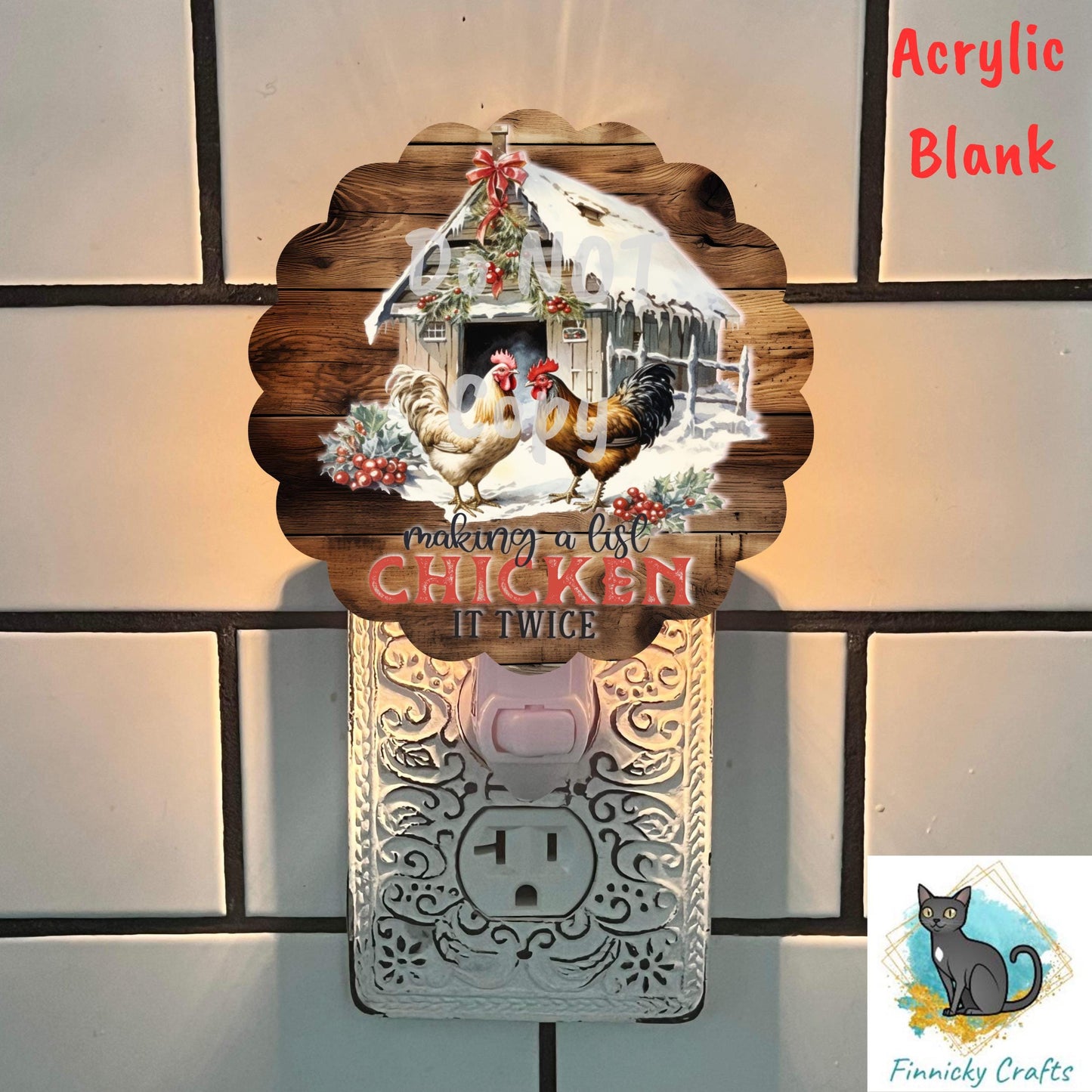Scallop Blank, Making a List Chicken it Twice, Sign, Sublimation, Digital, PNG, Design, Acrylic, Nightlight, Ornament