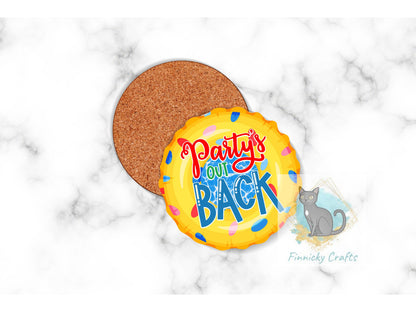 Party's Out Back Round Sign - T-shirt - Cap - Pillow - Apron - Coaster - Cup - Bag Design - Digital Download