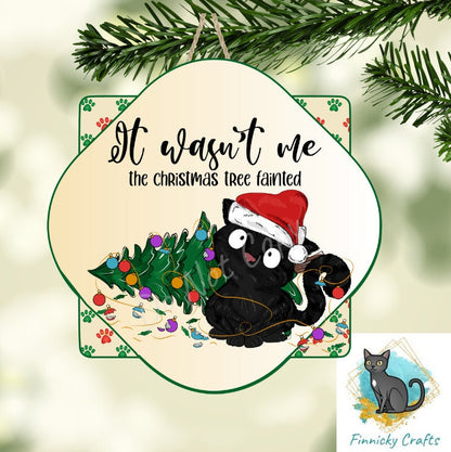 Funny Christmas Cat Door Sign PNG, It Wasn't Me the tree fainted Quatrefoil Door Sign Digital Download for Sublimation, Door Hanger PNG