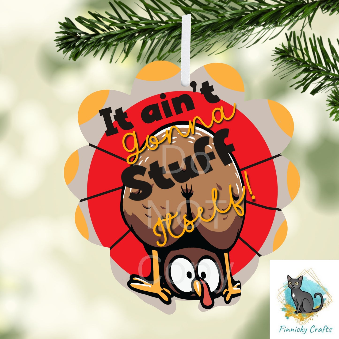 Turkey, Butt, Design, Digital, Download, Sublimation, Door Hanger, Tiered Tray, Decoration, Earrings, It ain't Gonna Stuff Itself, Ornament