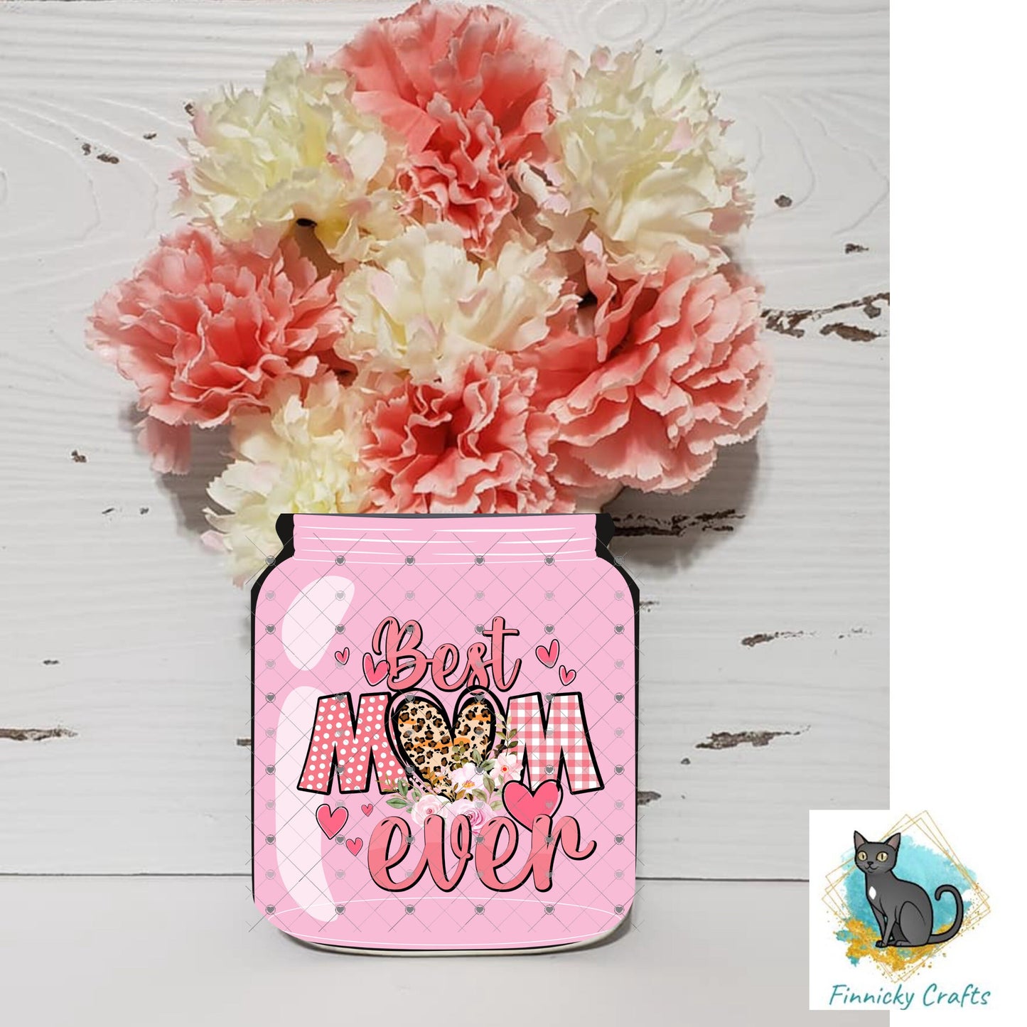 Flower Holder Mason Jar, Mother's Day, Best Mom, Sublimation, Digital, PNG, Design, Download