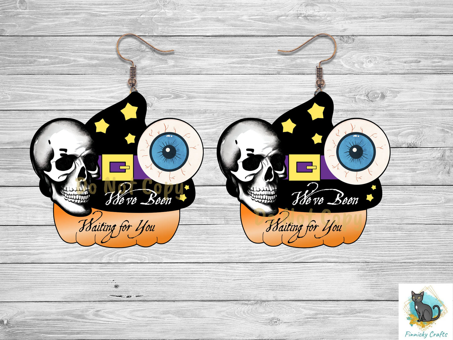 We've Been Waiting For You Creepy Sublimation Digital Design - With and without words