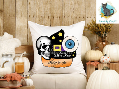 We've Been Waiting For You Creepy Sublimation Digital Design - With and without words