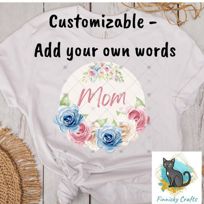Welcome, Mom, Customizable Floral Round Door Hanger PNG File For Sublimation of Door Hangers, Earrings, Digital Design Download