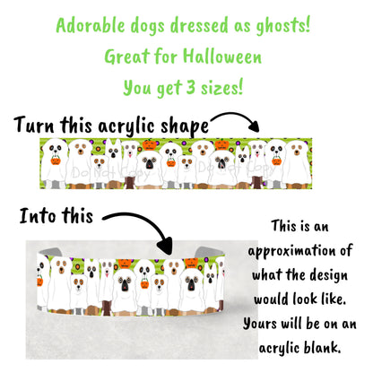 Dogs dressed as ghosts Bracelet Cuff Sublimation Designs - Small, Medium, Large PNG files
