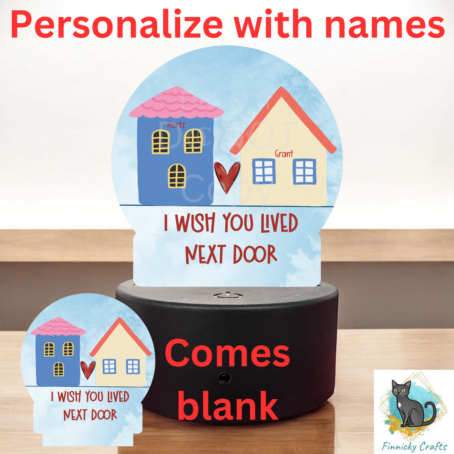 I wish you lived next door Round Light Base Acrylic, Sign, Sublimation, Digital, PNG, Design, Acrylic, Nightlight (Copy)