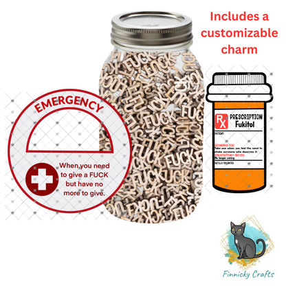 Emergency - When you are all out of F*<}$ Mason Jar Topper- Sublimation Design Png Template - Gift