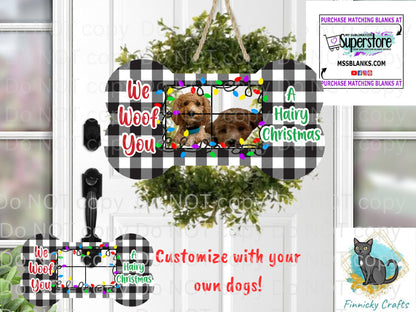 Customizable Dog Bone; We Woof You a Hairy Christmas; Sign, Ornament png