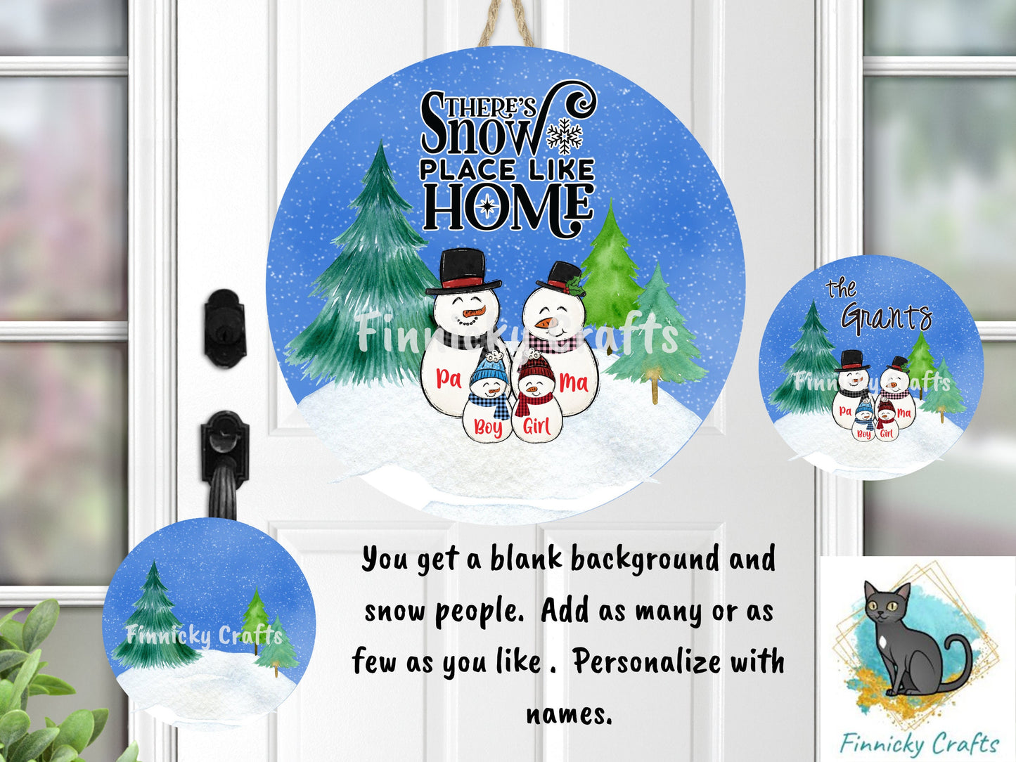 Customizable and Personalizable Round/Circle Snowman Family, Snow Place Like Home, Sublimation, Download Only, Ornament, Decoration, Sign