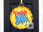 Party's Out Back Round Sign - T-shirt - Cap - Pillow - Apron - Coaster - Cup - Bag Design - Digital Download