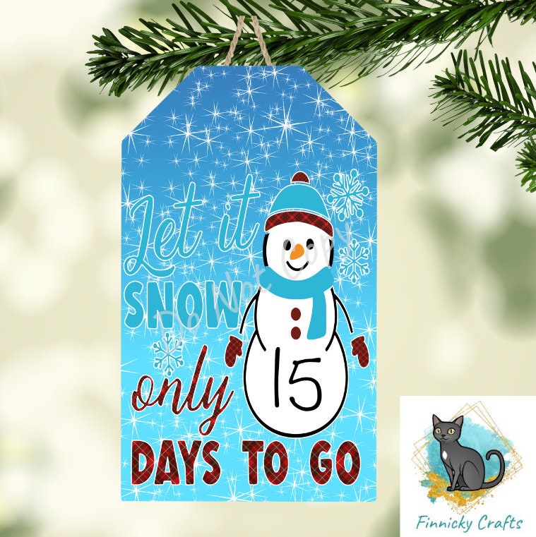Wipe off Snowman Countdown Christmas Tag, Basket Weave Digital, PNG, Design, Download, Door Hanger, Ornament, Sublimation,