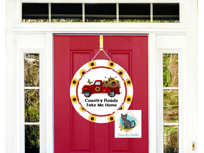 Country Roads Take Me Home Round Sign Design - Digital Download