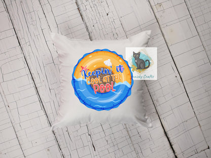 Keepin' It Cool at the Pool Round Sign/T-Shirt - Bag - Cup - Coaster - Pillow - Apron- Hat Design - Digital Download