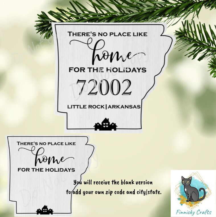 Customizable Arkansas State Shape, Home for the Holidays, Zip Code, Sublimation, PNG, Digital Download, Door Hanger, Ornament